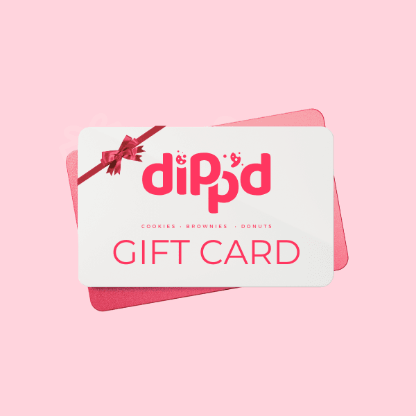 Dipp'd Cookies Gift Card - Dipp'd Cookies